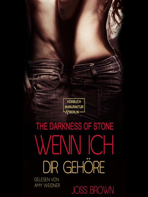 cover image of Wenn ich dir gehöre--The Darkness of Stone, Band 3